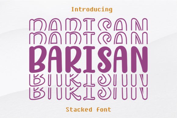 Barisan: A Fun Display Font with Stacked Style