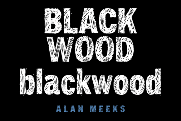 Blackwood Display Font: Crafting Scroll-Stopping Headlines