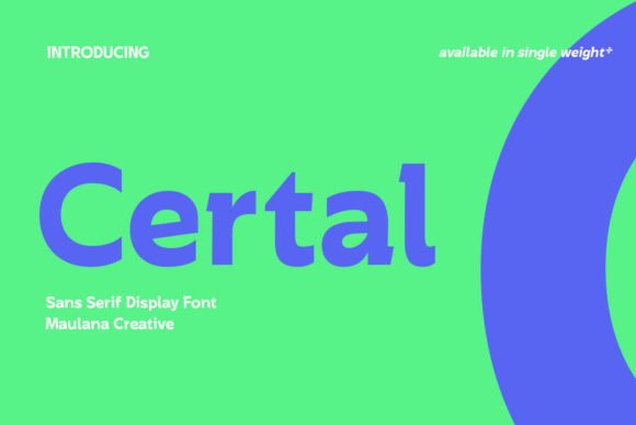 Certal: A Modern Display Font That Commands Attention