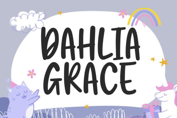Dahlia Grace Font: Friendly Handwritten Display Typeface