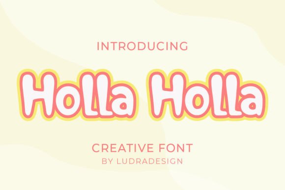 Holla Holla Display Font: A Web Designer’s Hands-On Test