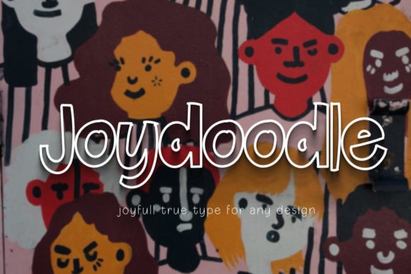 Joydoodle: A Display Font That Feels Like a Warm Hello