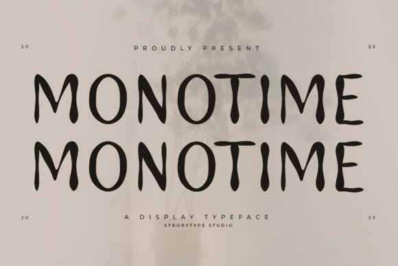 Monotime: A Display Font That Commands Attention