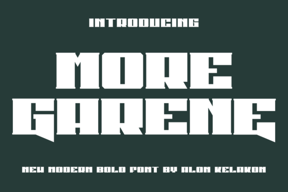 More Garene: A Display Typeface With Editorial Poise