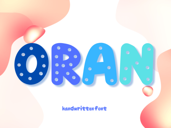 Oran: A Quirky Display Font That Makes Brands Smile