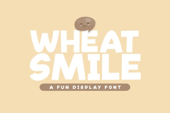 Wheat Smile: A Playful Display Typeface for Digital Creatives