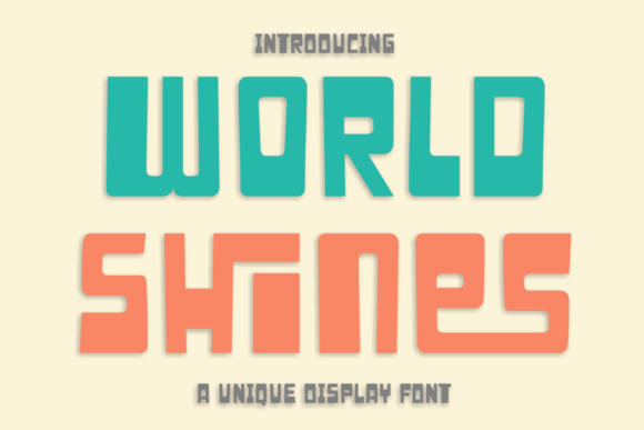 World Shines: A Playful Display Font for Handmade Products